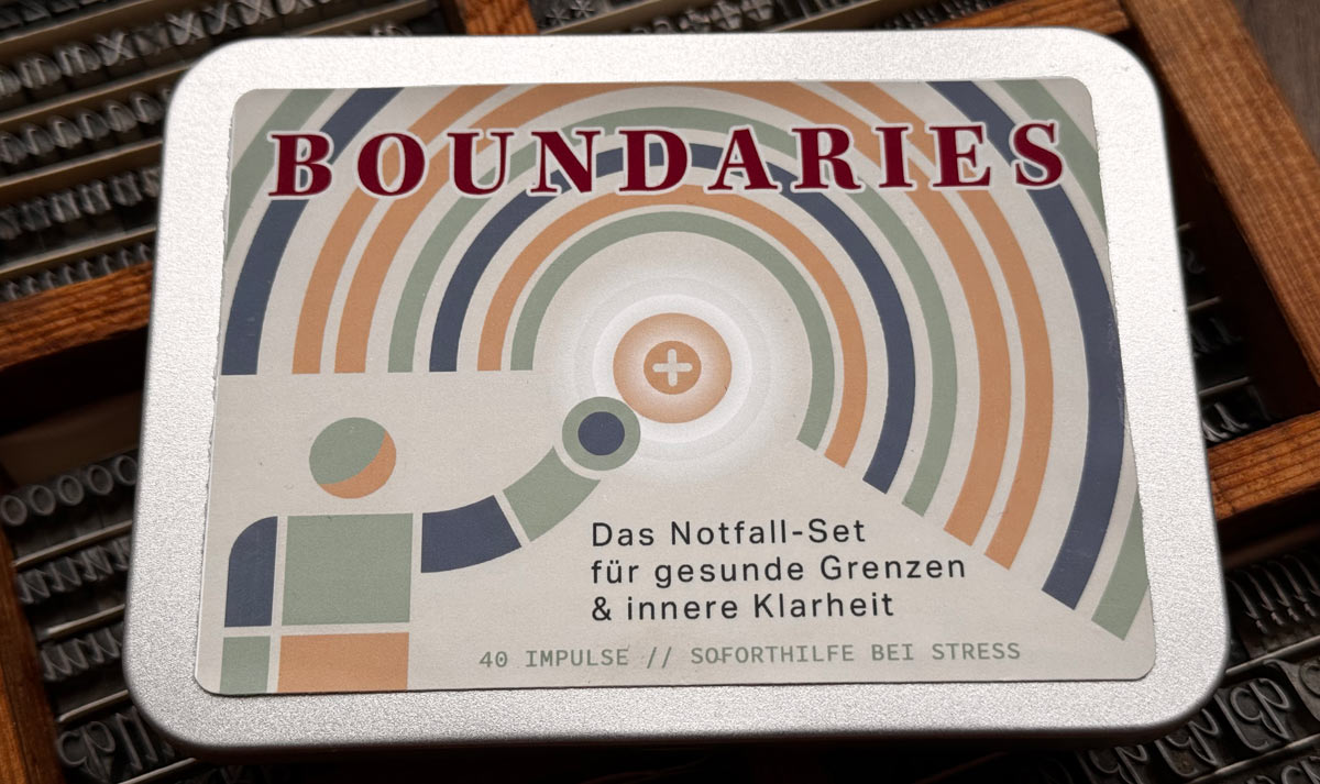 Die Kunst des Grenzensetzens – Warum ein kleines Kartenset dich an das Wichtigste erinnert